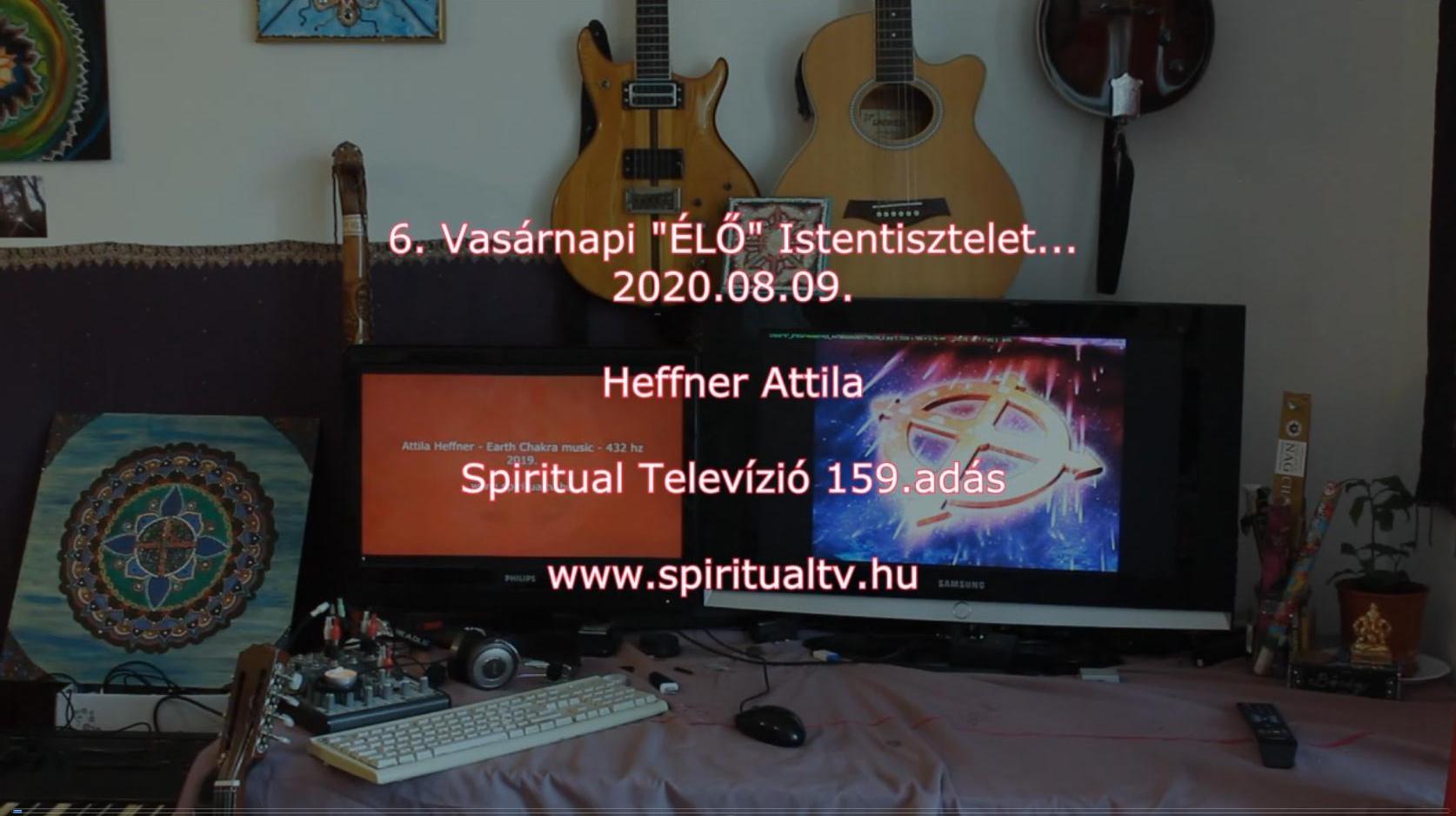 www.spiritualtv.hu 2020. 08. 07.